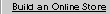 Build a Store